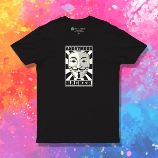 ANONYMOUS HACKER T Shirt