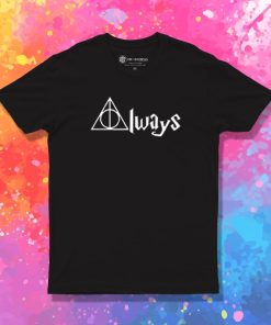 Always Herry Porter T Shirt