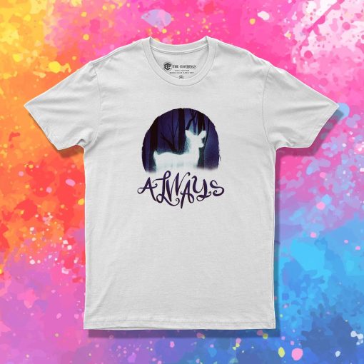 Always T Shirt