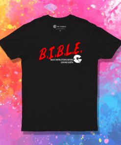 B.I.B.L.E. T Shirt