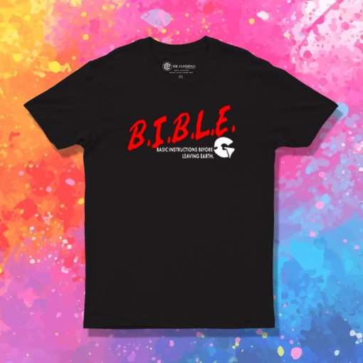 B.I.B.L.E. T Shirt