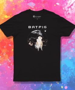 BATPIG The Fat Knight Rises Again T Shirt