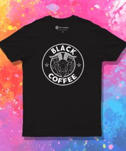 Black Coffee T Shirt