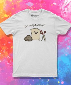 Cant we all just get along T Shirt