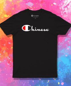 Chinese Champion T Shirt