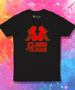 Clash of Clams T Shirt