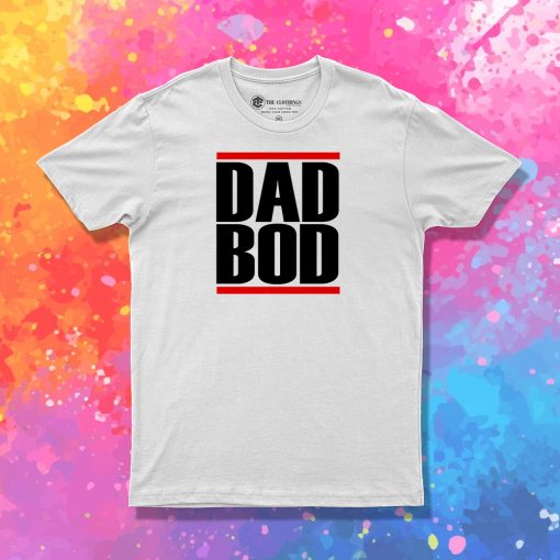 Dad Bod Run DMC Inspired White T Shirt