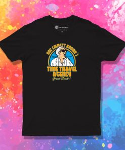 Doc Browns time travel agency T Shirt