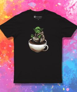 Drink coffee I must T Shirt