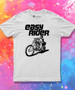 Easy Rider T Shirt