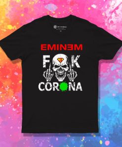 Eminem Skull Fuck Corona T Shirt