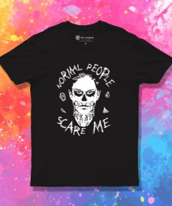 Evan Peters Normal People Scare Me T Shirt