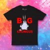 Fat Bunny Big Chungus T Shirt