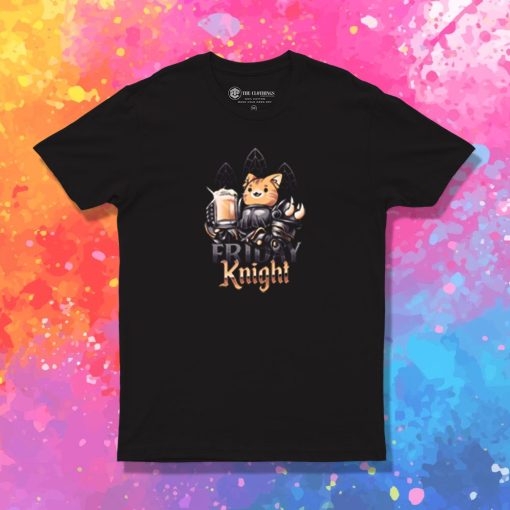 Friday Knight T Shirt