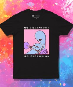 Funny No Discomfort No Expansion T Shirt