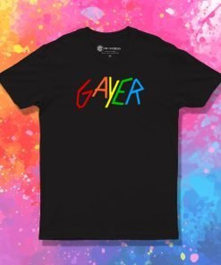 Gayer T Shirt