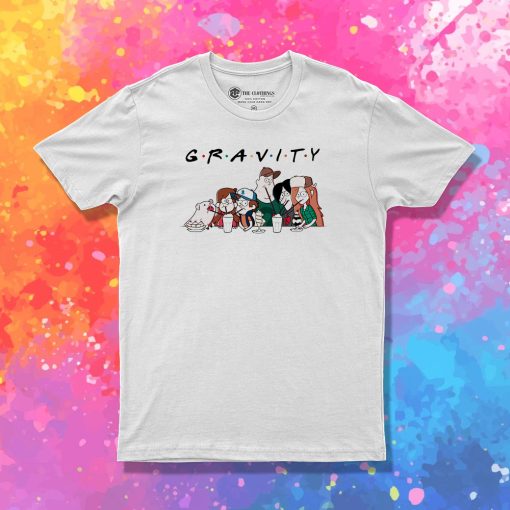 Gravity friends T Shirt