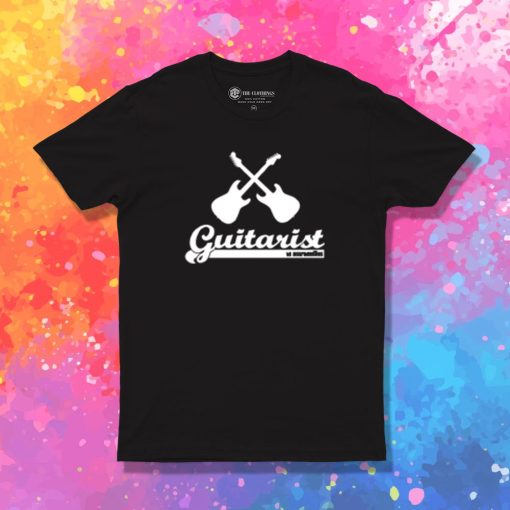 Guitarist 2 guitars and text T Shirt