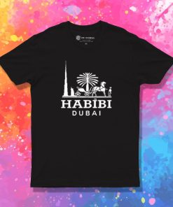 Habibi Dubai T Shirt