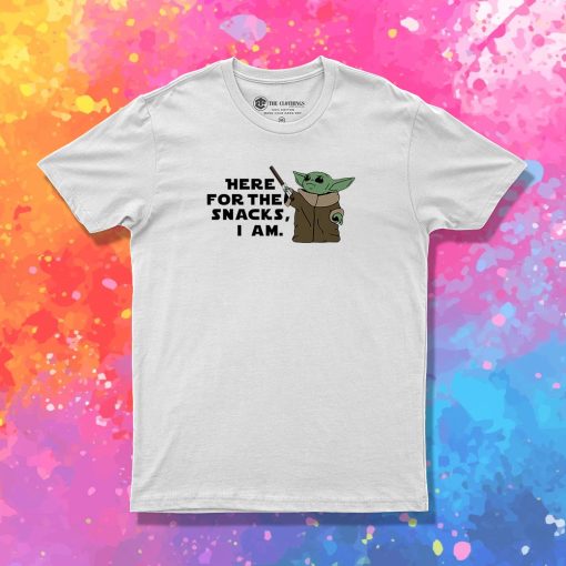 Here For The Snacks Yoda T Shirt