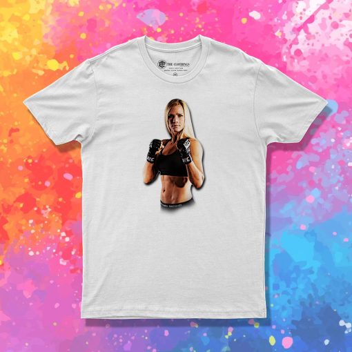 Holly Signs With the UFC T Shirt