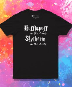 Hufflepuff in the Streets T Shirt