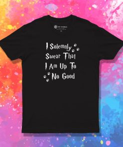 I solemnly Swear T Shirt