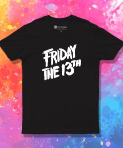 friday the 13th T Shirt