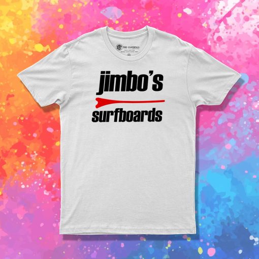 jimbos surfboards T Shirt