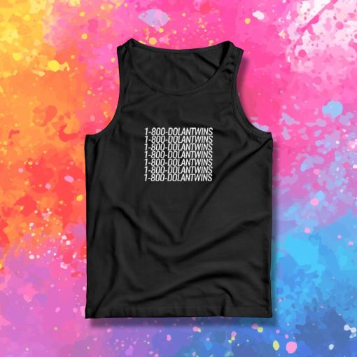 1 800 dolantwins Tank Top