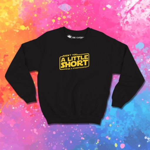 A Little Short Sweatshirt