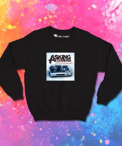 ASKING ALEXANDRIA STEPPED UP AND SCRATCHED Sweatshirt