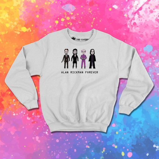 Alan Rickman Forever Sweatshirt