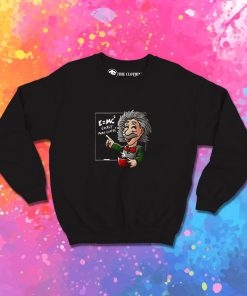 Albert Einstein Physicist Coffee Equation Sweatshirt