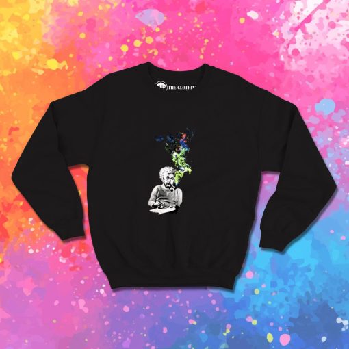 Albert Einstein The Cosmos Transformed Sweatshirt