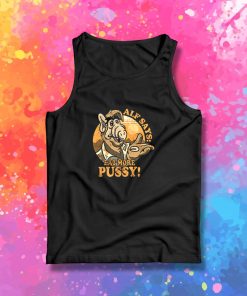 Alf Say Eat More Pussy Tank Top