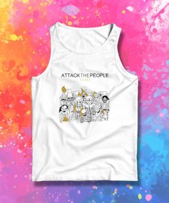 Attack the People Tank Top