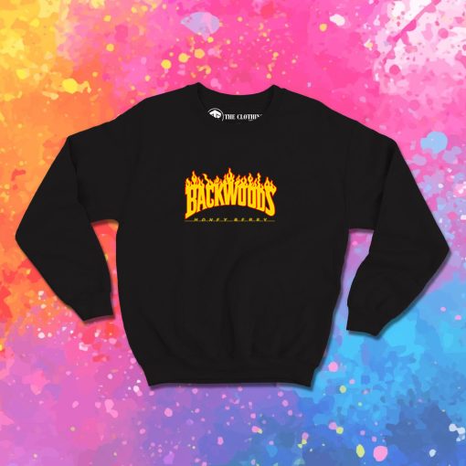 Backwoods Honey Berry Flame Sweatshirt