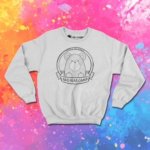 Bad Bear Camp Sweatshirt