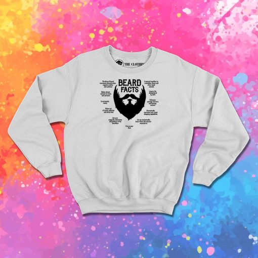 Beard Facts Sweatshirt