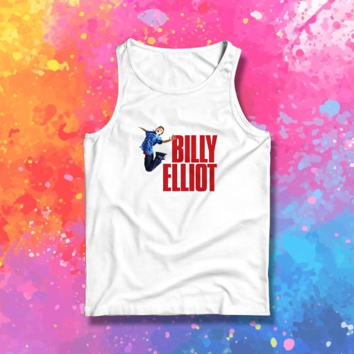 Billy Elliot Play Musical Tony Awards Winner Tank Top