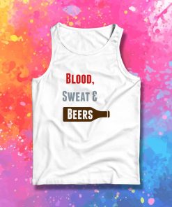 Blood Sweat Beers Tank Top