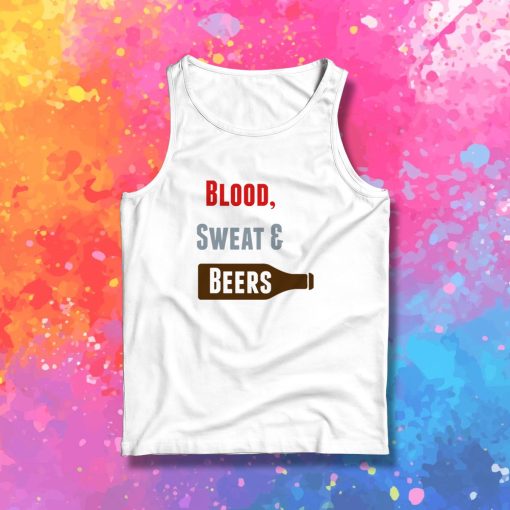 Blood Sweat Beers Tank Top