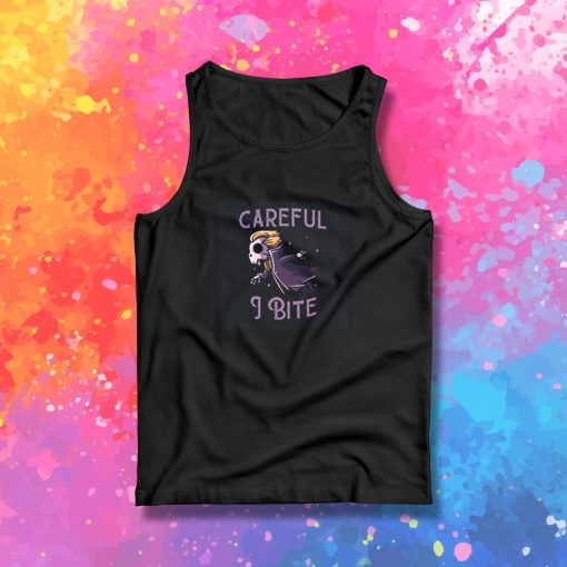 Careful I Bite Funny Cute Spooky Tank Top