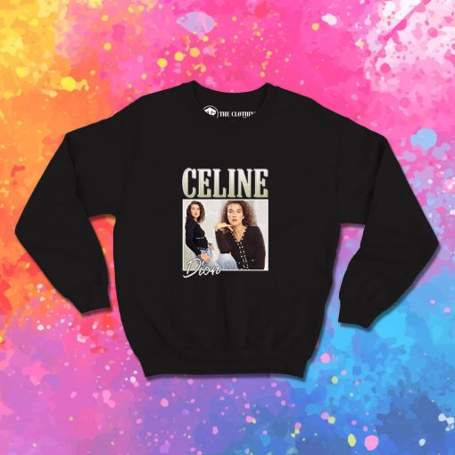 Celine Dion Casual Vintage Sweatshirt