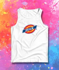 Dick Dickies Parody Tank Top