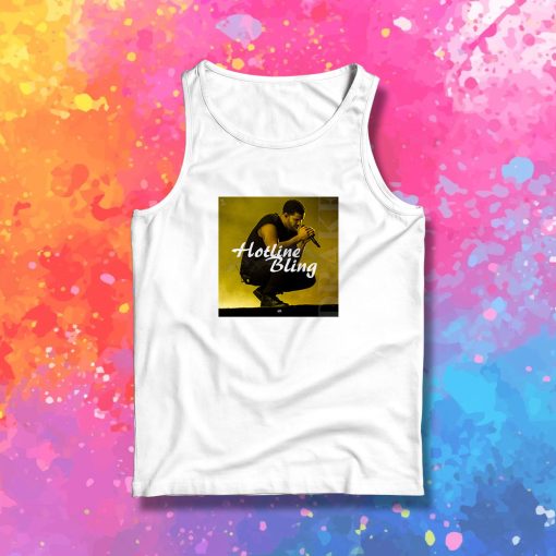 Drake Hotline Bling Tank Top