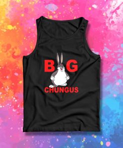 Fat Bunny Big Chungus Tank Top