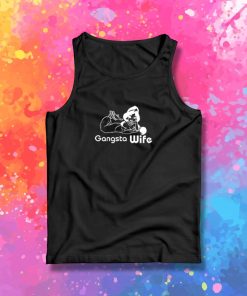 Gangsta Wife Tank Top