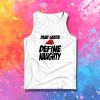 define naughty Tank Top